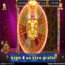 espn 4 ao vivo gratis